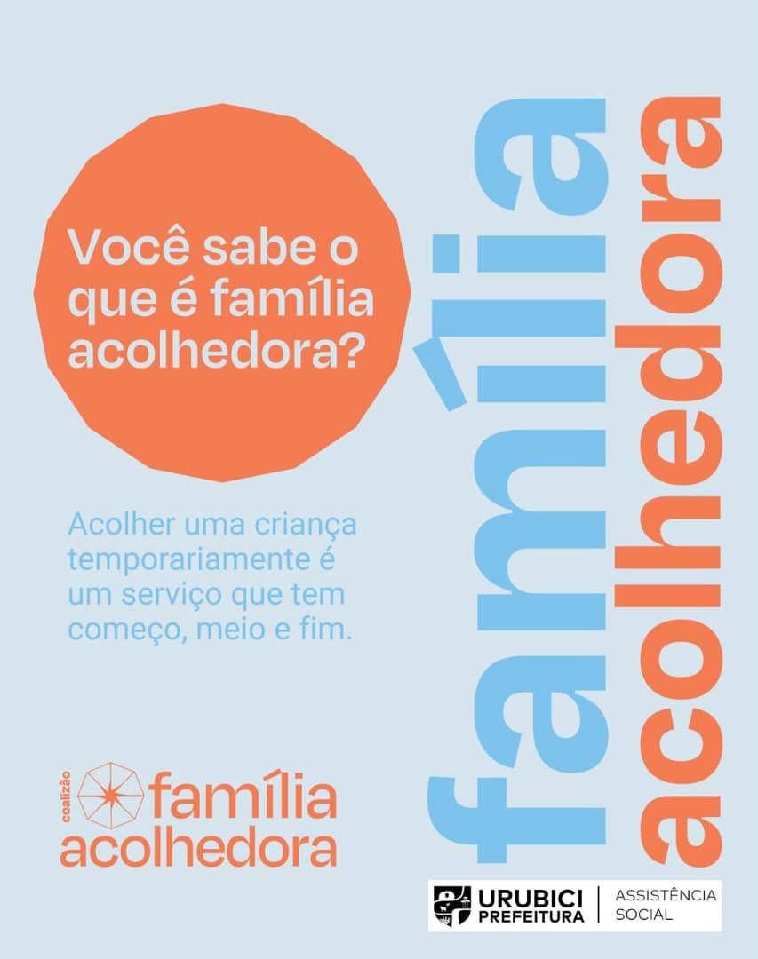 Prefeitura de Urubici | Secretaria Municipal de Assistência Social lança o Serviço de Família Acolhedora Prefeitura de Urubici | Secretaria Municipal de Assistência Social lança o Serviço de Família Acolhedora