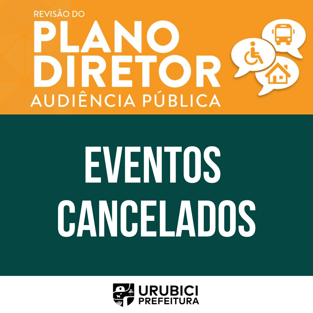 Prefeitura Municipal de Urubici | Prefeitura Municipal cancela audiências públicas do processo de Revisão do Plano Diretor Prefeitura Municipal de Urubici | Prefeitura Municipal cancela audiências públicas do processo de Revisão do Plano Diretor