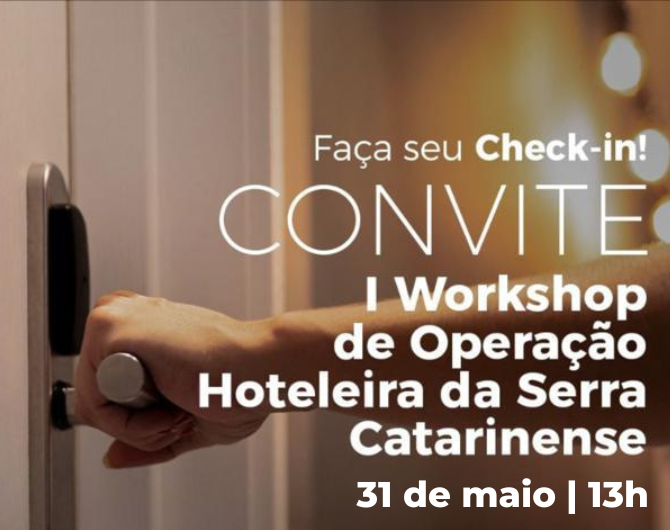 Prefeitura Municipal de Urubici | 1º Workshop de Operação Hoteleira da Serra Catarinense!