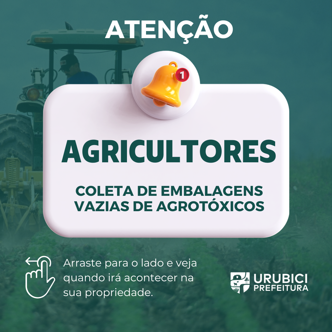 Prefeitura de Urubici | Coleta de embalagens vazias de agrotóxicos 20 e 27 de junho