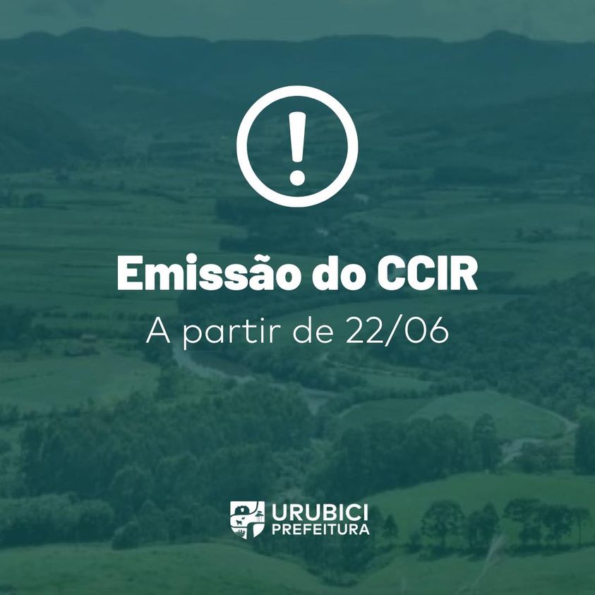 Prefeitura Municipal de Urubici | O CCIR comprova a regularidade cadastral do imóvel rural Prefeitura Municipal de Urubici | O CCIR comprova a regularidade cadastral do imóvel rural