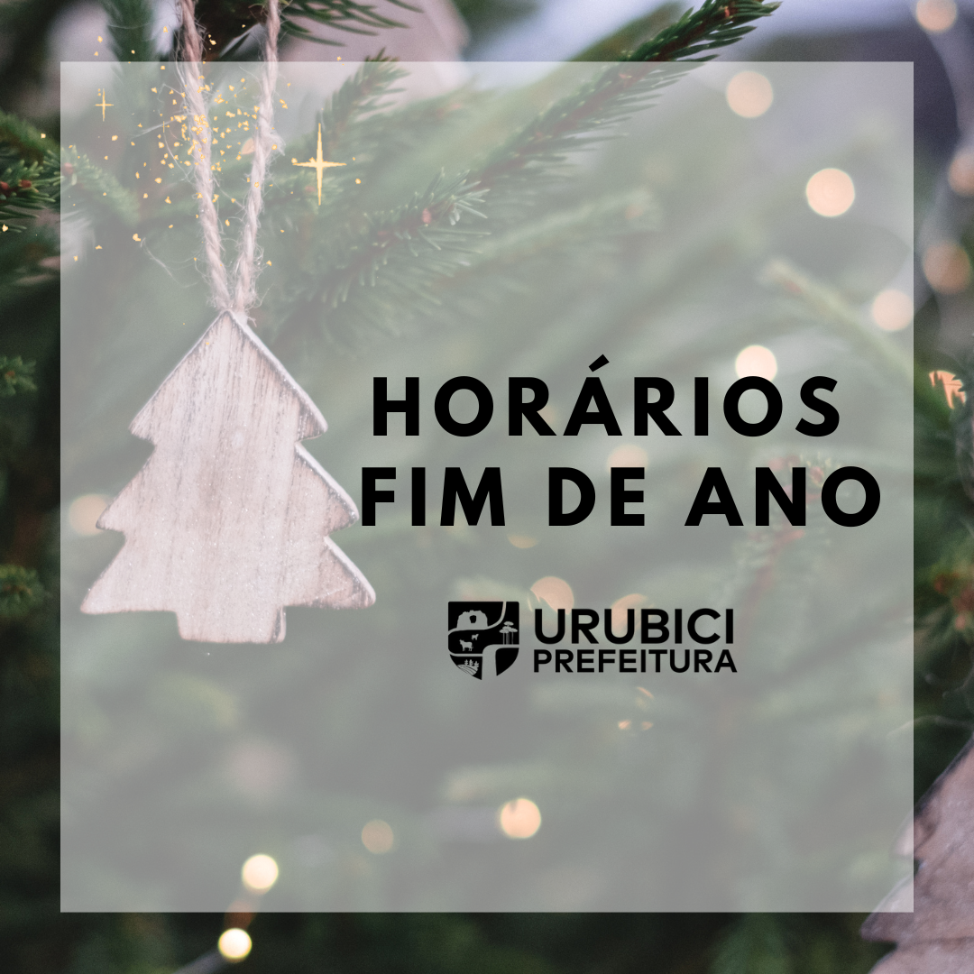 Prefeitura de Urubici | Horário de recesso fim de ano Prefeitura de Urubici | Horário de recesso fim de ano