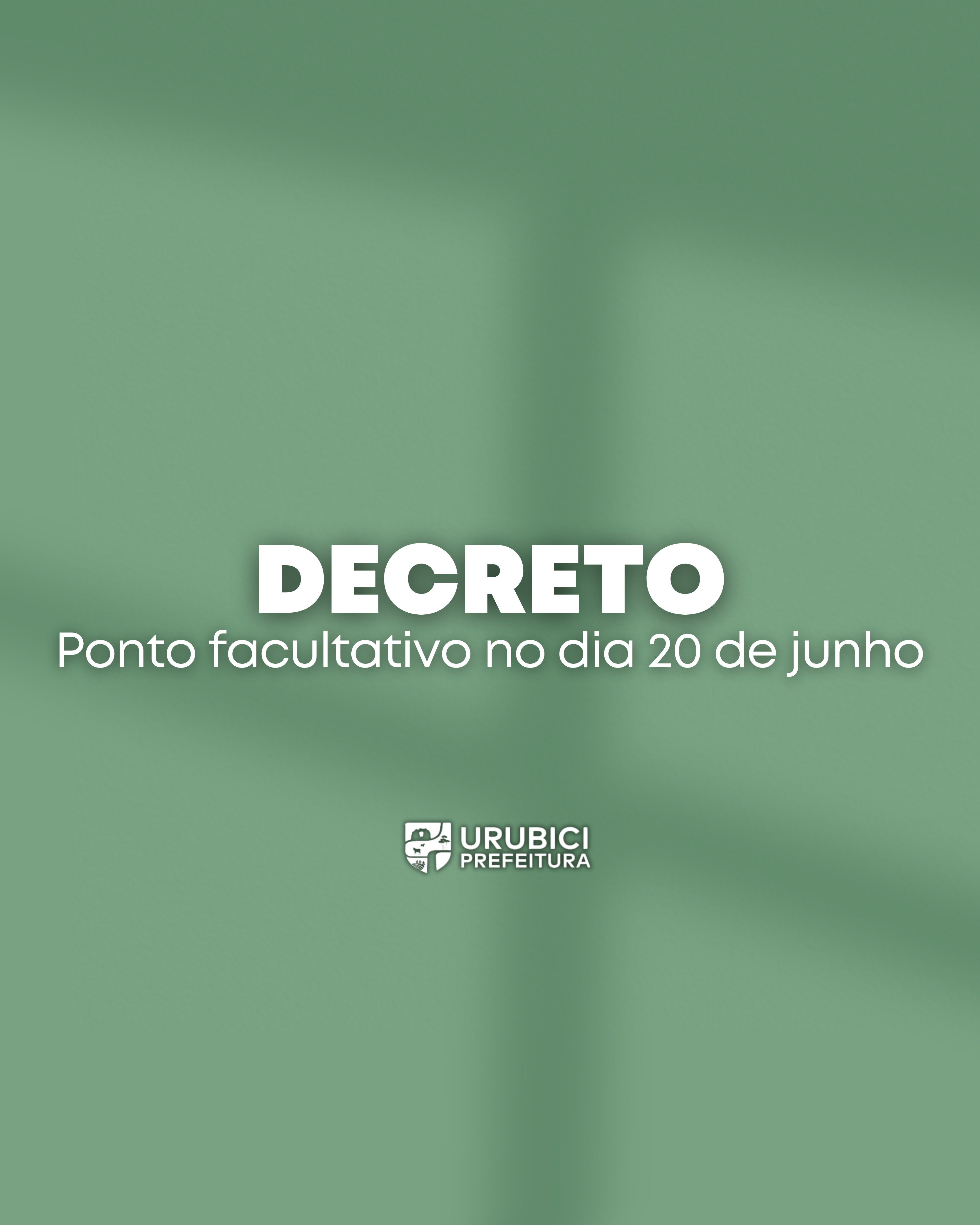 Prefeitura de Urubici | Prefeitura de Urubici decreta ponto facultativo