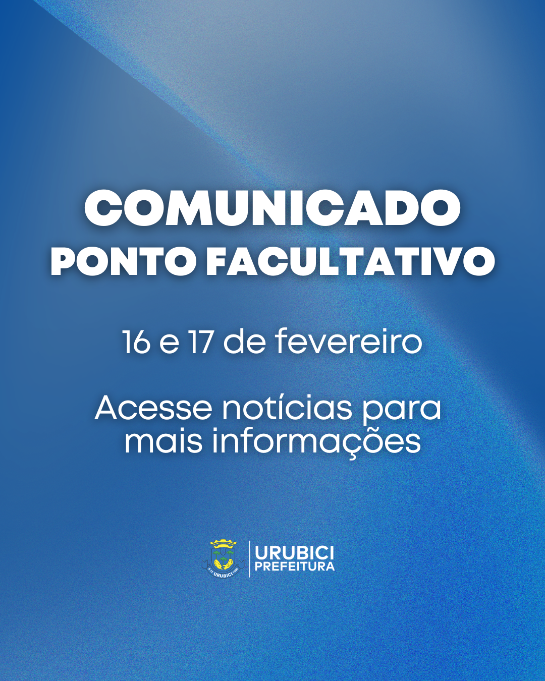 Prefeitura de Urubici | Decreto Nº 3954/2026 - Ponto Facultativo Carnaval