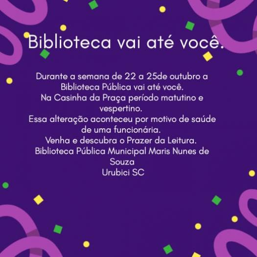 BIBLIOTECA VAI ATÉ VOCÊ. BIBLIOTECA VAI ATÉ VOCÊ.