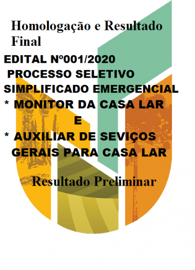 Resultado Final e o Preliminar do Processo Seletivo Simplificado Emergencial da Assistência Social