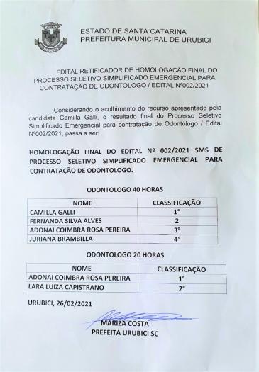 EDITAL RETIFICADOR DE HOMOLOGAÇÃO FINAL DO PROCESSO PARA ODONTOLOGO