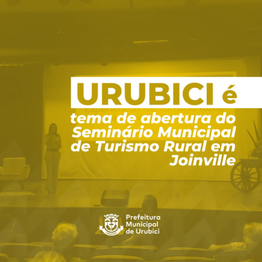 Urubici foi tema de abertura do Seminário Municipal de Turismo Rural em Joinville
